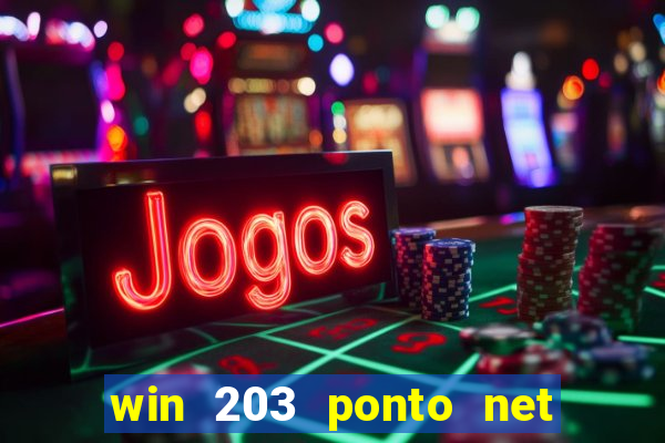 win 203 ponto net jogo download